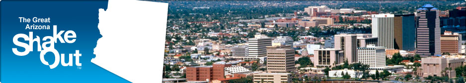 The Great Arizona ShakeOut