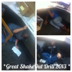 2013 ShakeOut Drill 
Drop, Cover & Hold On!